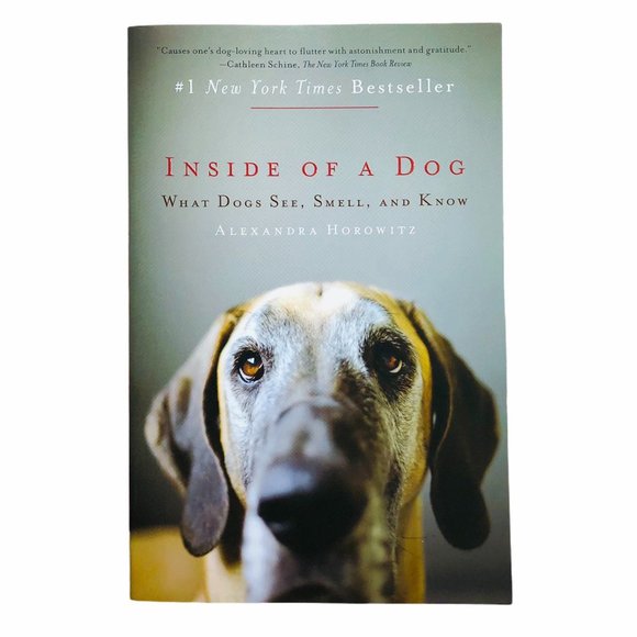 Inside of a Dog by Alexandra Horowitz